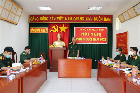 Chi bộ Báo Quân khu 7 tổ chức Hội nghị phiên cuối năm 2021
