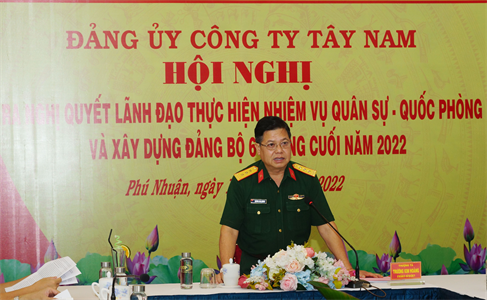 Đảng ủy Công ty Tây Nam lãnh đạo hoàn thành nhiệm vụ 6 tháng đầu năm 2022