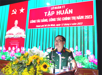 Lữ đoàn 77 tập huấn công tác đảng, công tác chính trị năm 2023