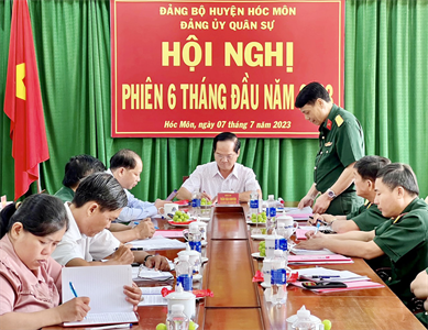 Đảng ủy quân sự huyện Hóc Môn hội nghị phiên 6 tháng đầu năm 2023