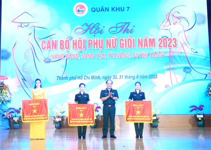 Quân khu 7 bế mạc Hội thi Cán bộ Hội phụ nữ giỏi năm 2023