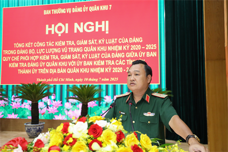 Đảng ủy Quân khu 7: Tổng kết công tác kiểm tra, giám sát và thi hành kỷ luật Đảng